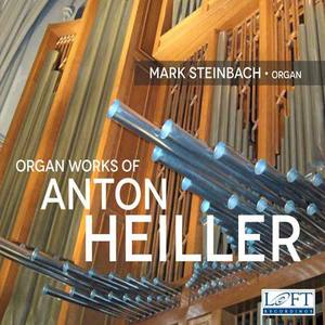 HEILLER, A.: Organ Music (Steinbach)