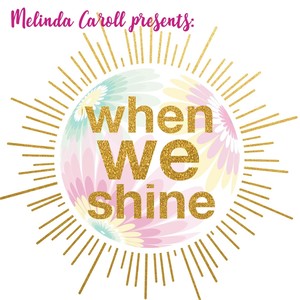 When We Shine