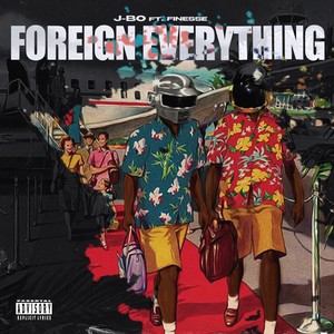 Foreign Everything (Explicit)