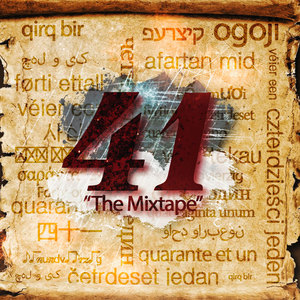 41 "The Mixtape" (Explicit)