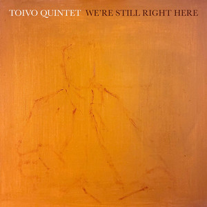 We're Still Right Here