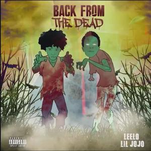 Back From The Dead (Explicit)