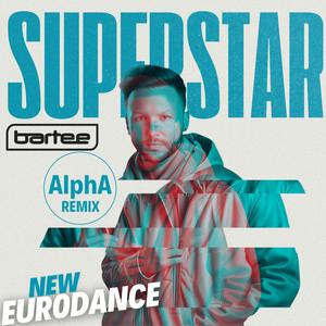 SUPERSTAR (AlphA Instrumental Remix)