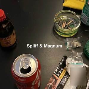 Spliff & Magnum (Explicit)