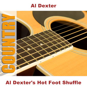 Al Dexter's Hot Foot Shuffle