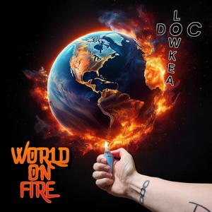 World on Fire (Explicit)