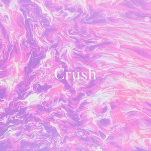 Crush