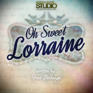 Oh Sweet Lorraine封面