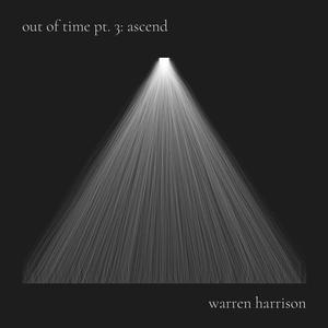 Out of Time, Pt. 3 (Ascend)