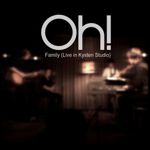 Family (Live in Kysten Studio)