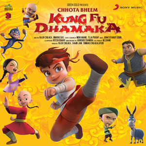 Chhota Bheem Kung Fu Dhamaka (Original Motion Picture Soundtrack)