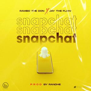 Snapchat (feat. Jay The Flow) [Explicit]