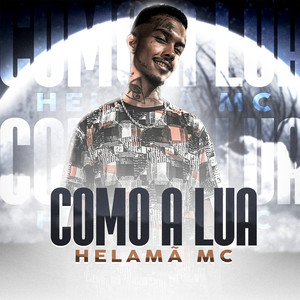 Como a Lua (Explicit)