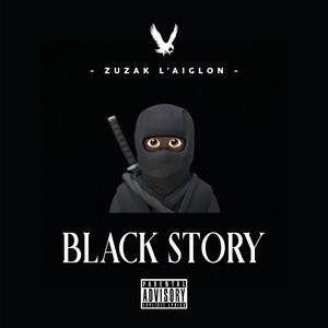 Black Story (Explicit)