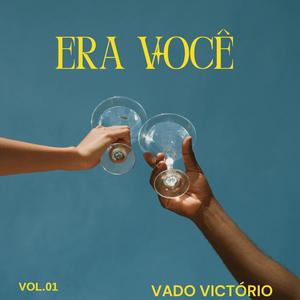 ERA VOCÊ (feat. Dirceu Moreno & Amarito)