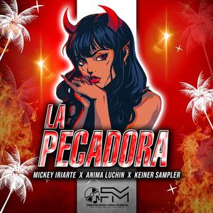 La Pecadora (feat. ANIMA LUCHIN)