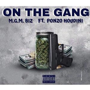 On The Gang (feat. Ponzo Houdini) [Explicit]