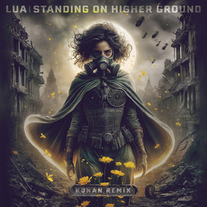 Standing on Higher Ground (Ronan Remix)