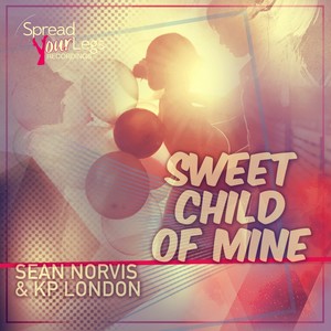 Sweet Child of Mine (Original Mix)