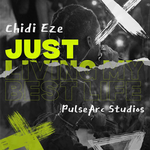 Just Living My Best Life