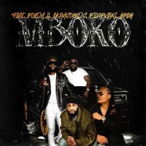 Mboko (feat. Ekaysounds, Roudy H, Greg & Ricarmani) (Explicit)