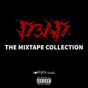 THE MIXTAPE COLLECTION (Explicit)