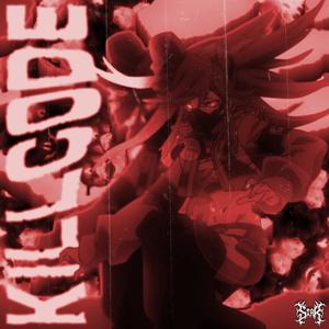 KILLCODE (Super Slowed)
