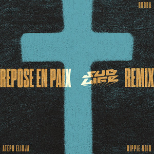 Repose en paix Remix (Explicit)