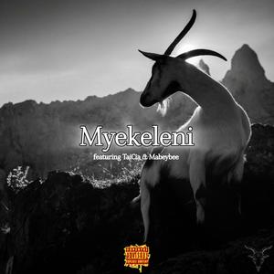 Myekeleni (Explicit)