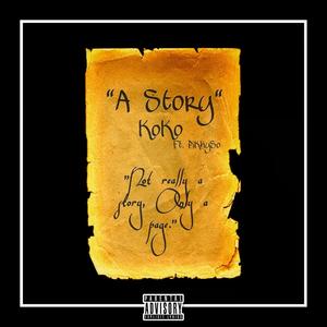 A Story (feat. Pikhyso) [Explicit]