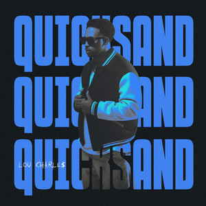 Quicksand (Explicit)