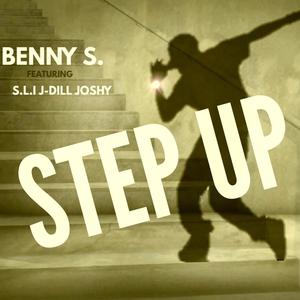 Step Up(feat. S.L.I, J-Dill & Joshy) (Explicit)