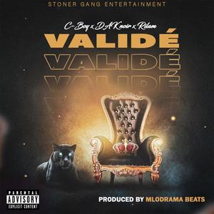 Validé (feat. Rilam, Dak Noir & C-Boy) (Explicit)