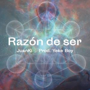 Razón de Ser (feat. Yeke Boy) [Explicit]