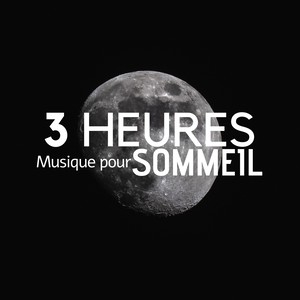 3 HEURES Musique pour Sommeil Dormir Relaxation, Musique pour Profonde Rêver