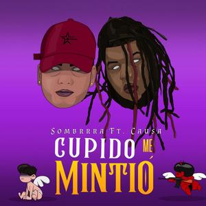 Cupido Me Mintió (Explicit)