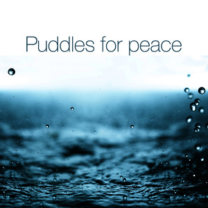 Puddles for Peace