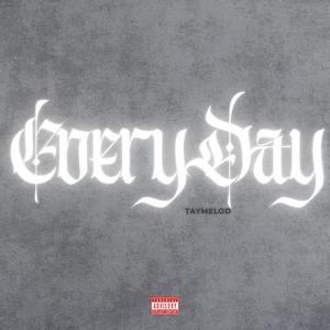 EveryDay (Explicit)