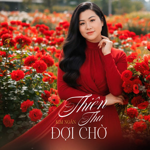 Thiên Thu Đợi Chờ