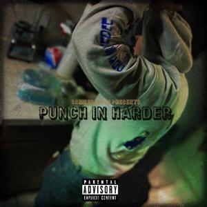 Punch In Harder (Explicit)