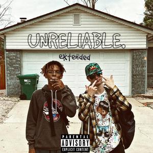 unreliable. (extended) [Explicit]