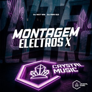 Montagem Electros X (Explicit)