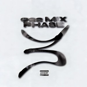 922 Mix Phase 3 (Explicit)