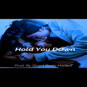 Hold You Down