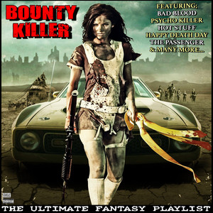 Bounty Killer The Ultimate Fantasy Playlist