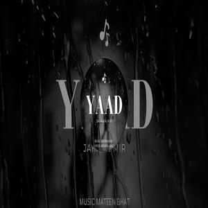 Yaad (feat. Jahaan Mir)