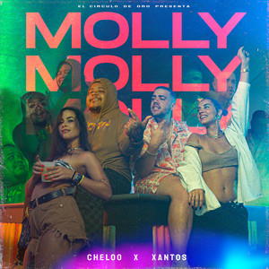 Cheloo - Molly (Explicit)