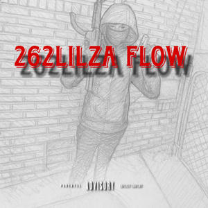 262lilZa Flow x 262lilZa (Explicit)