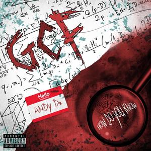 GCF (How Do You Know) [Explicit]