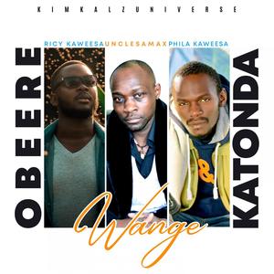 Obeere Katonda Wange (Be My God)